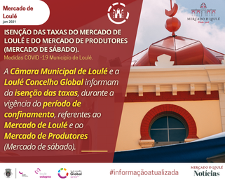 Isenção das taxas do mercado de Loulé e do mercado de sábado | Loulé Concelho Global