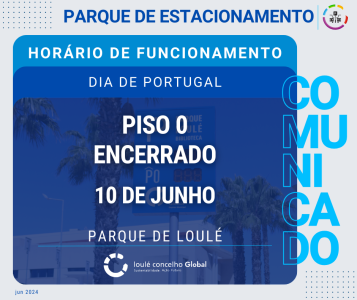 HORÁRIO PARQUE DE ESTACIONAMENTO 10 DE JUNHO 2024  | LOULÉ CONCELHO GLOBAL