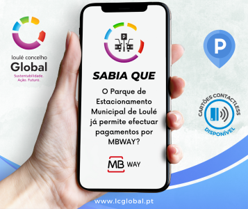 Pagamento com MBWAY ou Contactless no Parque de Estacionamento Municipal de Loulé